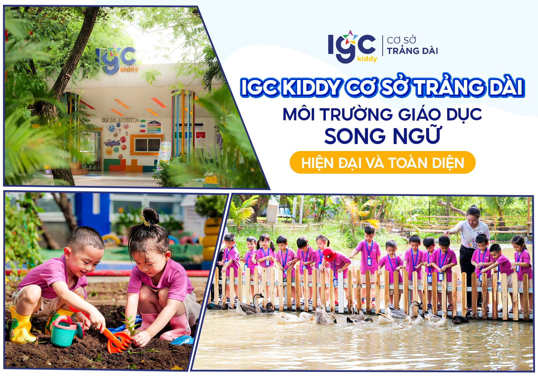 IGC Kiddy cơ sở Trảng Dài – Ngôi trường mầm non song ngữ hiện đại và uy tín