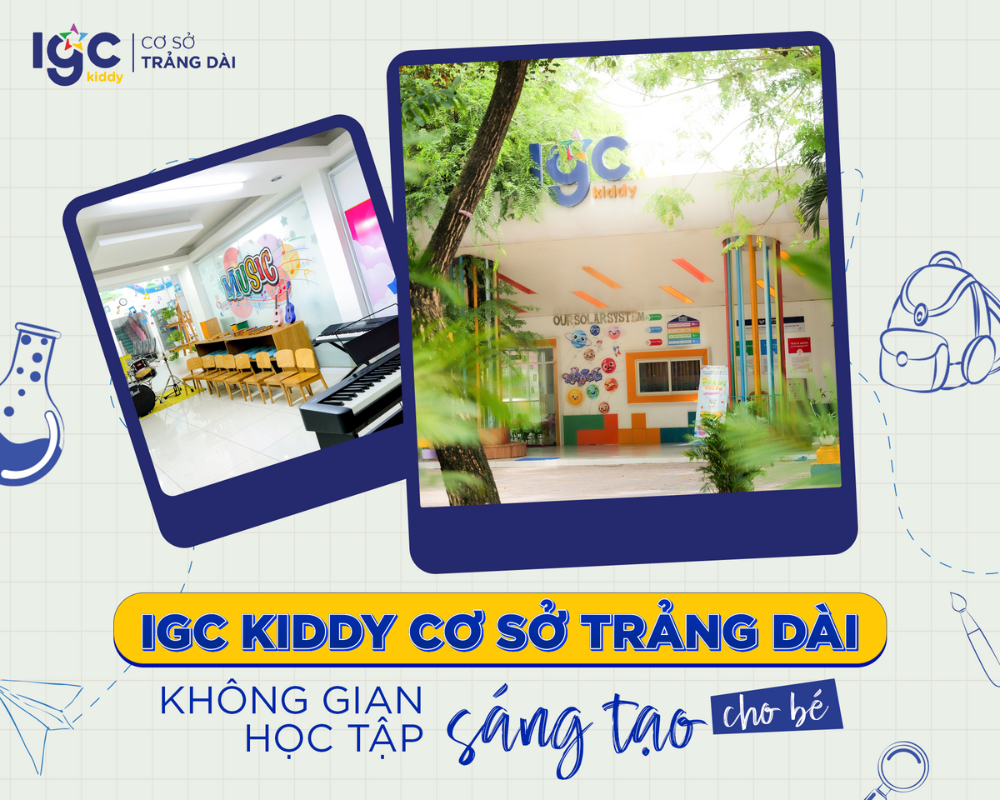 IGC Kiddy cơ sở Trảng Dài